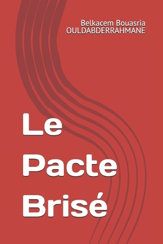 Le Pacte Brisé