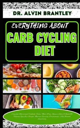 Everything about Carb Cycling Diet