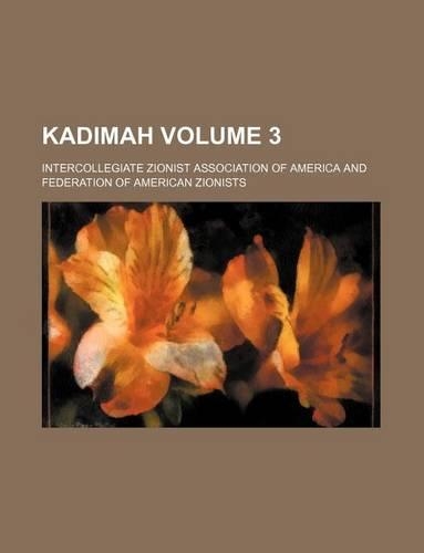 Kadimah Volume 3