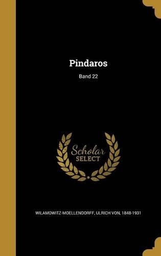 Pindaros; Band 22