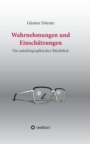 Wahrnehmungen und Einschätzungen