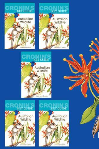Cronin's Key Guide to Australian Wildlife 5 Copy Pack