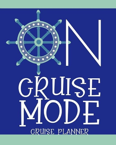 On Cruise Mode Cruise Planner