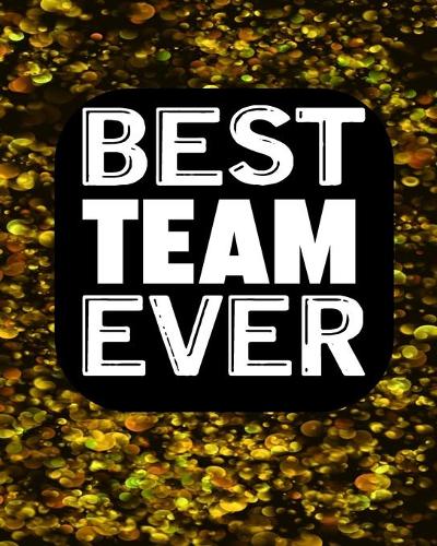Best Team Ever