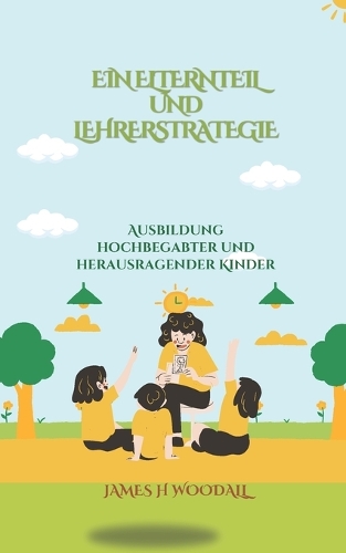 Ein Elternteil Und Lehrerstrategie