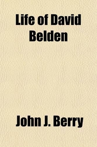 Life of David Belden