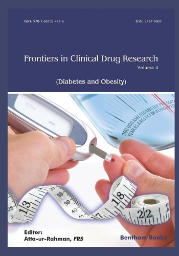 Frontiers in Clinical Drug Research - Diabetes and Obesity