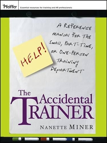 The Accidental Trainer