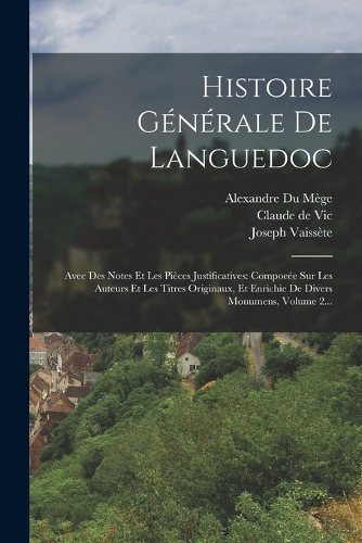 Histoire Générale De Languedoc