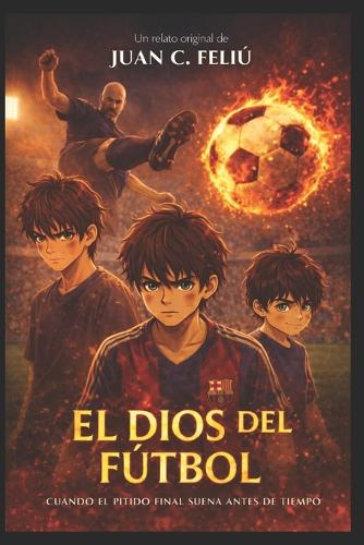 El Dios del Fútbol