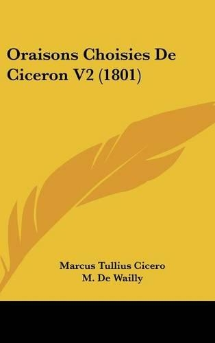Oraisons Choisies de Ciceron V2 (1801)