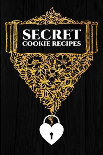 Secret Cookie Recipes