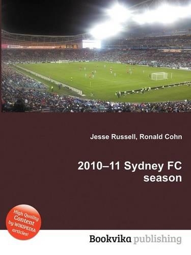 2010-11 Sydney FC Season
