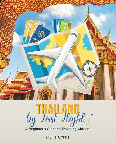 Thailand by First Flight