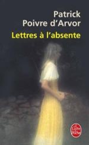 Lettres a l'absente