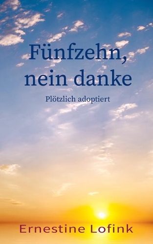 Fünfzehn, nein danke
