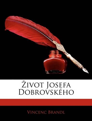 Zivot Josefa Dobrovského