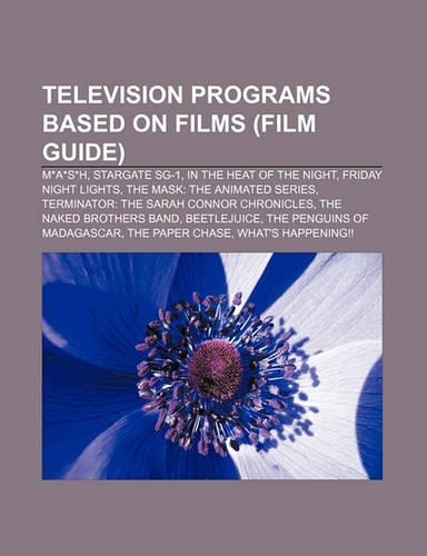 Television Programs Based on Films (Film Guide)