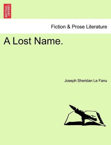 A Lost Name, Vol III of III: (English)