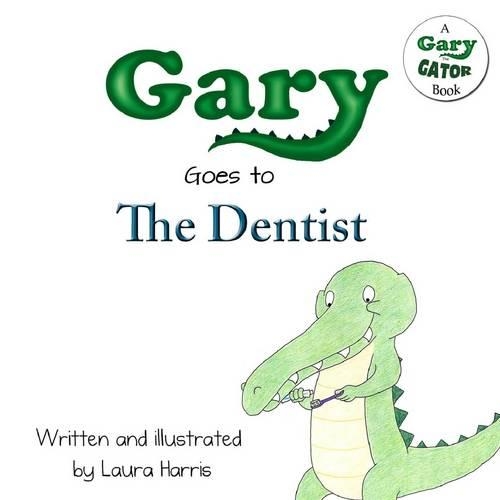 Gary Goes to the Dentist