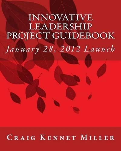 Innovative Leadership Project Guidebook