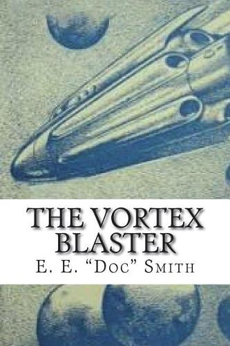 The Vortex Blaster