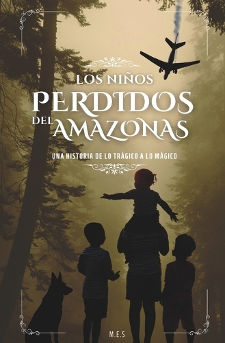 Los Niños Perdidos del Amazonas