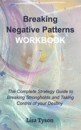 Breaking Negative Patterns Workbook