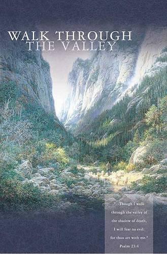 Walk Through the Valley Bulletin