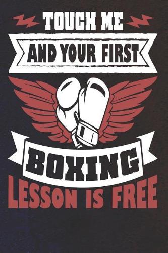 Touch Me and Your First Boxing Lesson Is Free