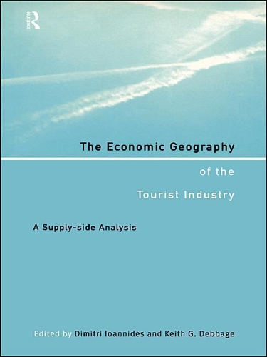 The Economic Geography of the Tourist Industry