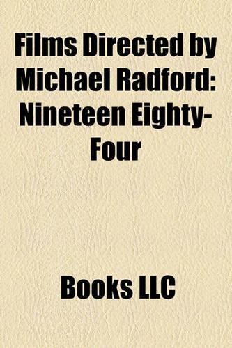 Films Directed by Michael Radford (Study Guide)