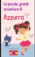 Le piccole, grandi avventure di Azzurra