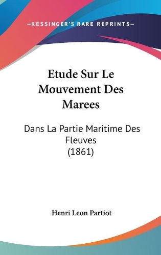 Etude Sur Le Mouvement Des Marees