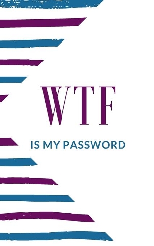 WTF Is My Password