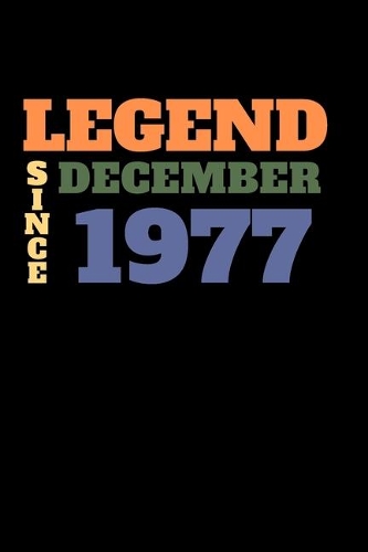 Legend since December 1977