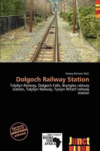 Dolgoch Railway Station