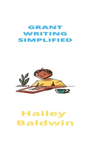 Grant Writing Simplified