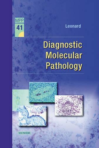 Diagnostic Molecular Pathology