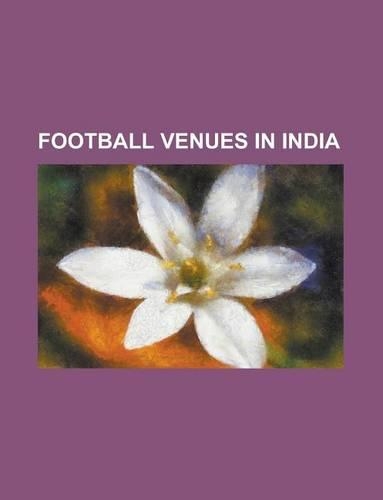 Football Venues in India
