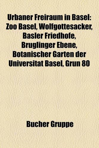 Urbaner Freiraum in Basel