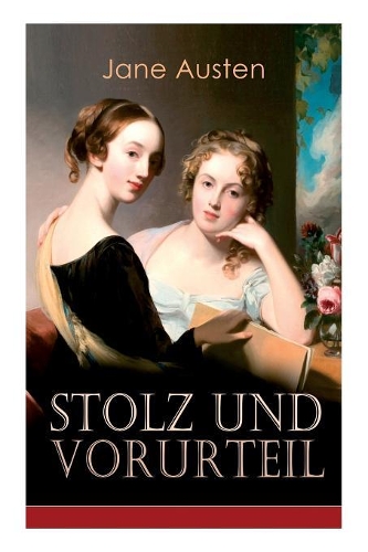 Stolz & Vorurteil
