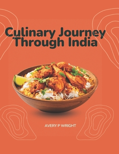 Culinary Journey Through India