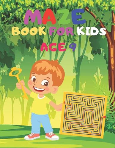 Maze Book For Kids Age 9