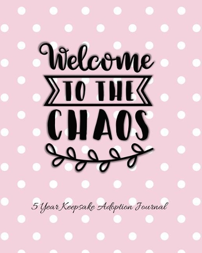 Welcome To The Chaos