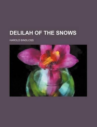 Delilah of the Snows