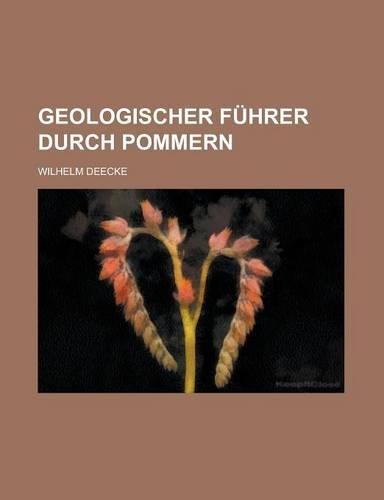 Geologischer Fuhrer Durch Pommern