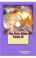 The Holy Bible Tome IX