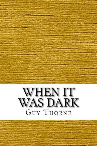 When It Was Dark