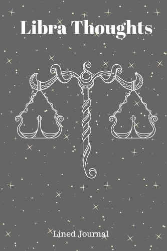 Libra Thoughts Lined Journal